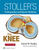 Stoller's Orthopaedics and Sports Medicine: The Knee
