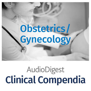 Clinical Compendium in Obstetrics and Gynecology