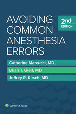 Avoiding Common Anesthesia Errors