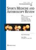 Sports Medicine and Arthroscopy Review Online