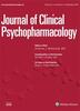Journal of Clinical Psychopharmacology Online