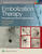Embolization Therapy: Principles and Clinical Applications