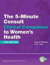 5 Minute Consult Clinical Companion to Women's Health