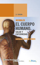 Memmler, el Cuerpo Humano, Salud y Enfermedad