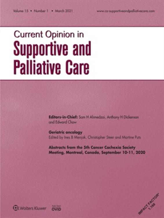 Current Opinion in Supportive and Palliative Care