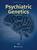 Psychiatric Genetics