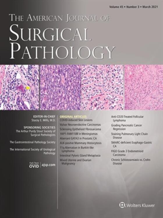 American Journal of Surgical Pathology