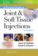 A Practical Guide to Joint & Soft Tissue Injection