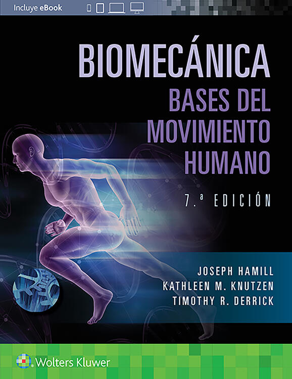 Biomecánica. Bases del movimiento humano