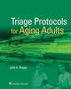 Triage Protocols for Aging Adults
