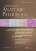 Advances in Anatomic Pathology