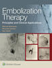 Embolization Therapy: Principles and Clinical Applications