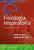 West. Fisiología respiratoria. Fundamentos