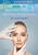 Guide to Minimally Invasive Aesthetic Procedures