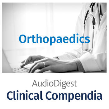 Clinical Compendium in Orthopedics