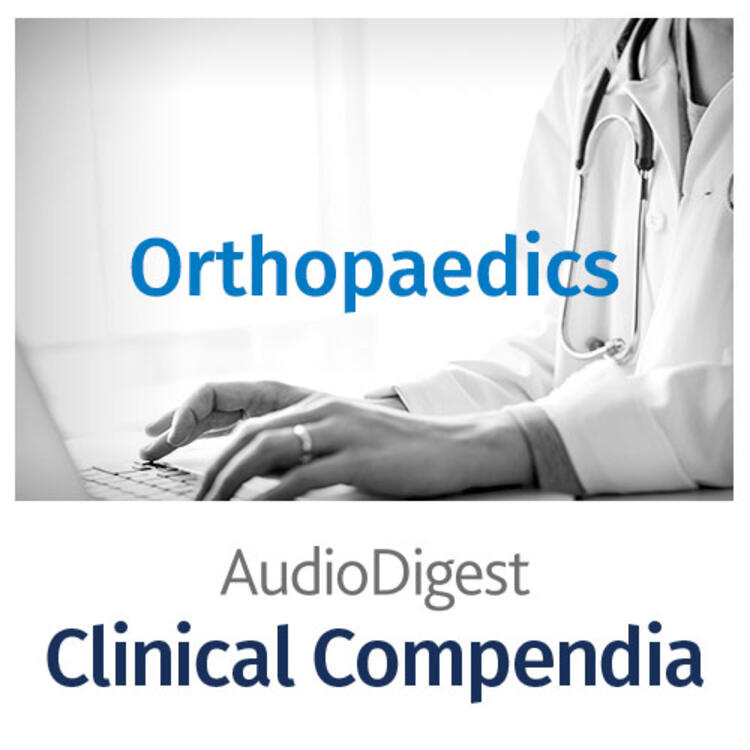 Clinical Compendium in Orthopedics