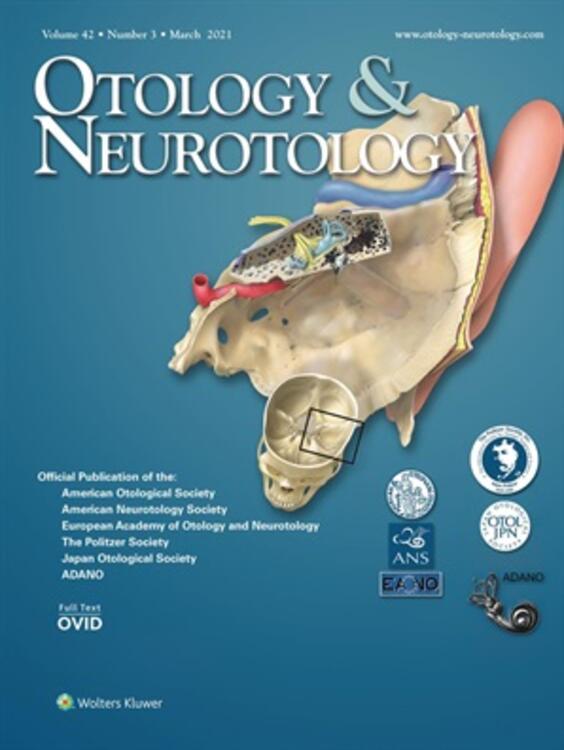 Otology & Neurotology