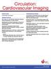 Circulation: Cardiovascular Imaging Online