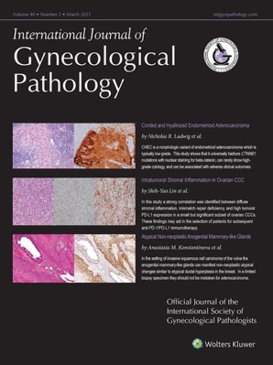 International Journal of Gynecological Pathology Online
