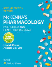 McKenna's Pharmacology for Nursing and Health Professionals Australia and New Zealand Edition