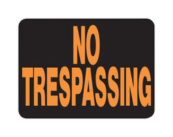 Hy-Ko Hy-Glo English Black No Trespassing Sign 8.5 in. H X 12 in. W